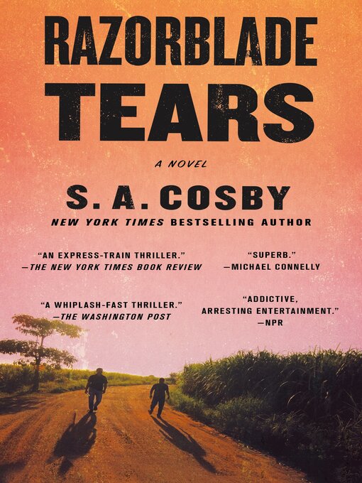 Title details for Razorblade Tears by S. A. Cosby - Wait list